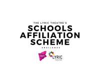 Lyric Theatre's Schools Affiliation Scheme